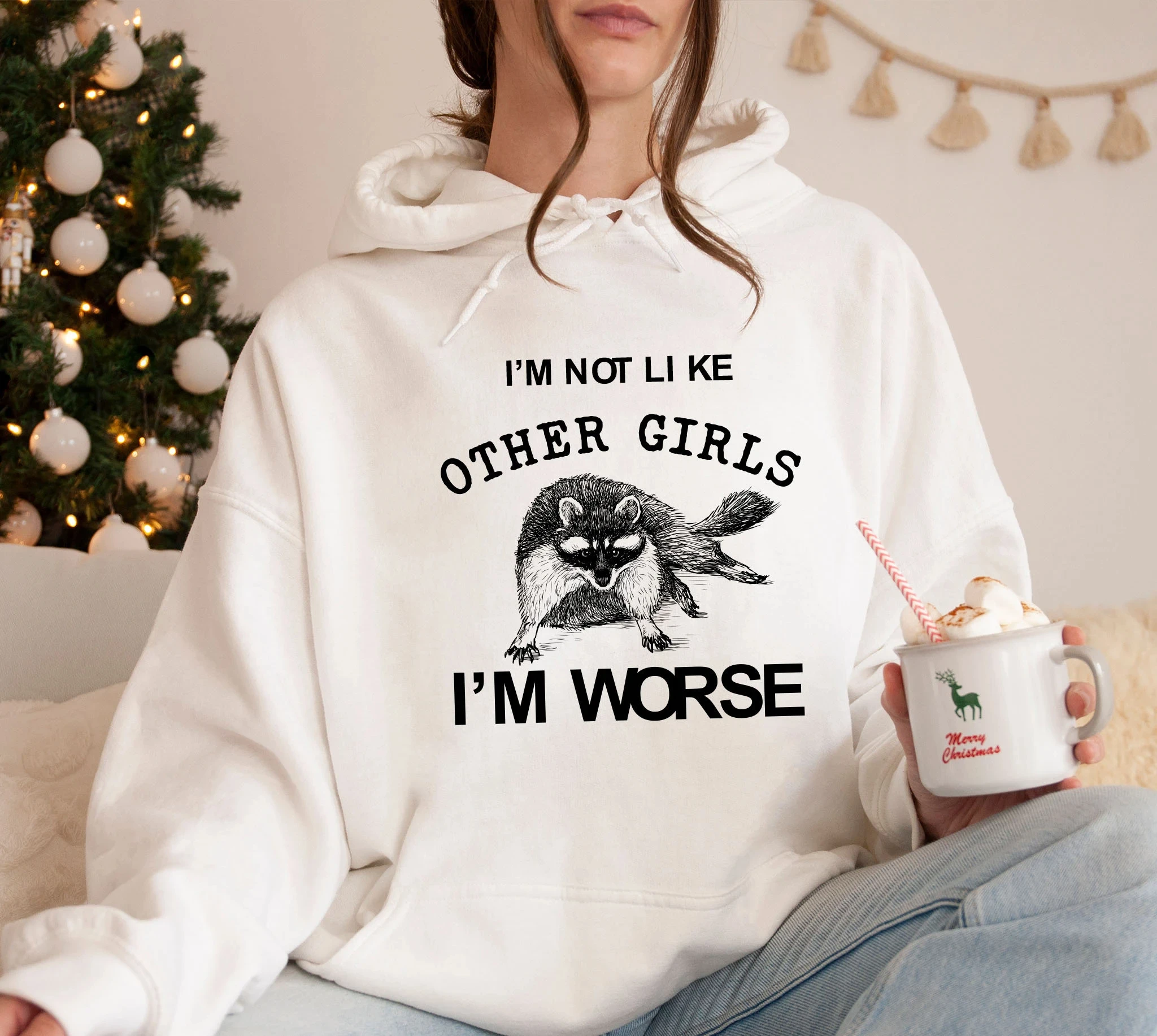 

I'm Not Like Other Girls I'm Worse Hoodie Women Long Sleeve Sweatshirt Pullover Tops Unisex Autumn Winter Clothing Streetwear