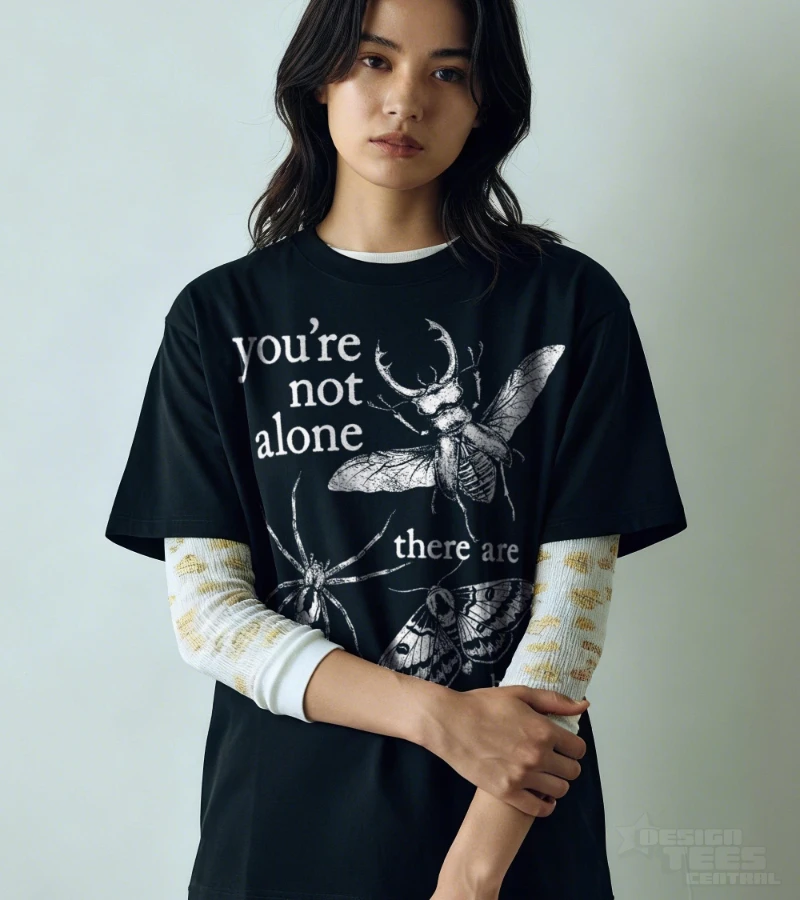 Camiseta You're Not Alone, There Are Bugs, regalo divertido para amantes de las insectos, camiseta con gráfico de entomología, camiseta de derechos de las mujeres, regalo audaz