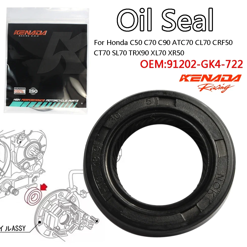 

KENADA Racing Oil Seal For Honda C50 C70 C90 ATC70 CL70 CRF50 CT70 SL70 TRX90 XL70 XR50 91202-GK4-722