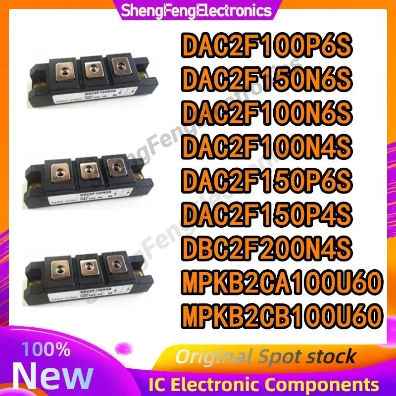 

НОВЫЙ DBC2F200N4S DAC2F100P6S DAC2F100N6S DAC2F100N4S DAC2F150N6S DAC2F150P6S DAC2F150P4S MPKB2CA100U60 Модуль IGBT
