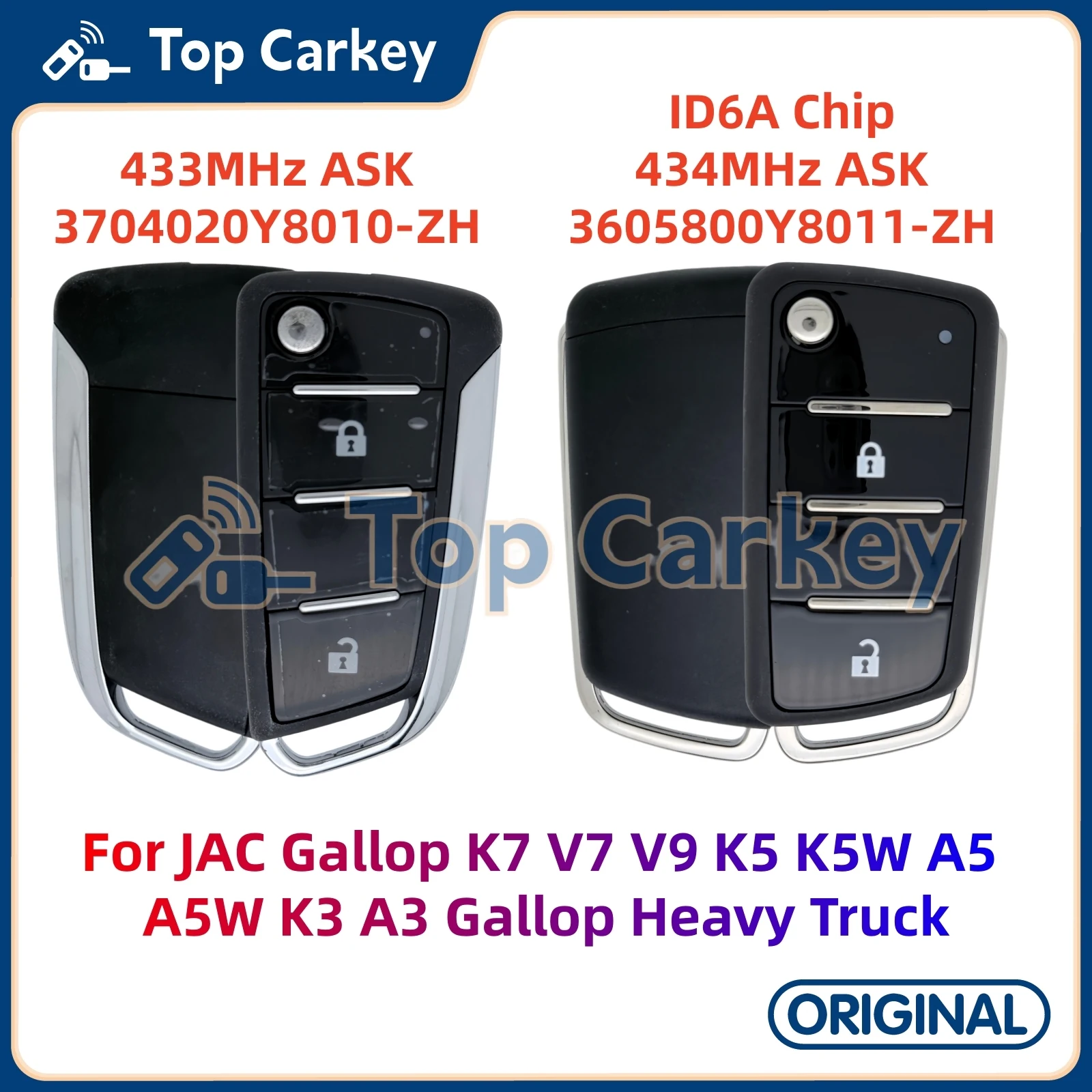 TopCarkey 3704020Y8010 3605800Y8011 Original Remote Key ID6A 433MHz for JAC Gallop K7 V7 V9 K5 K5W A5 A5W K3 A3