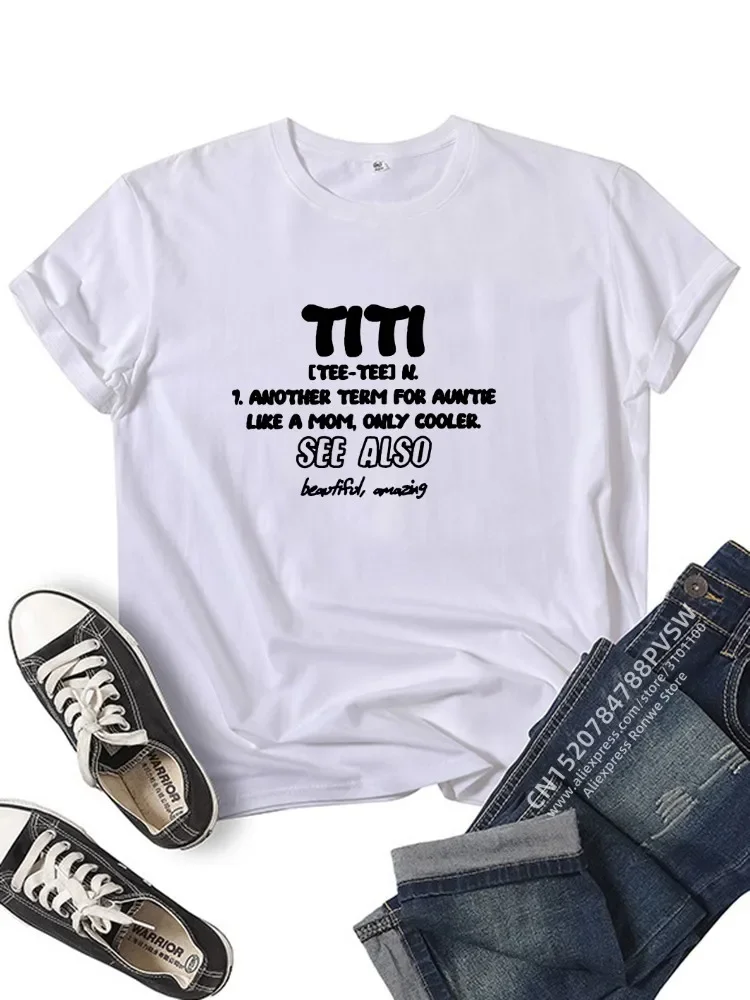 Funny Aunt Gift Shirt Titi Definition Shirt Auntie T Shirt Girl Summer Harajuku Y2k Trendy Tops Tee 90s Vintage Clothes