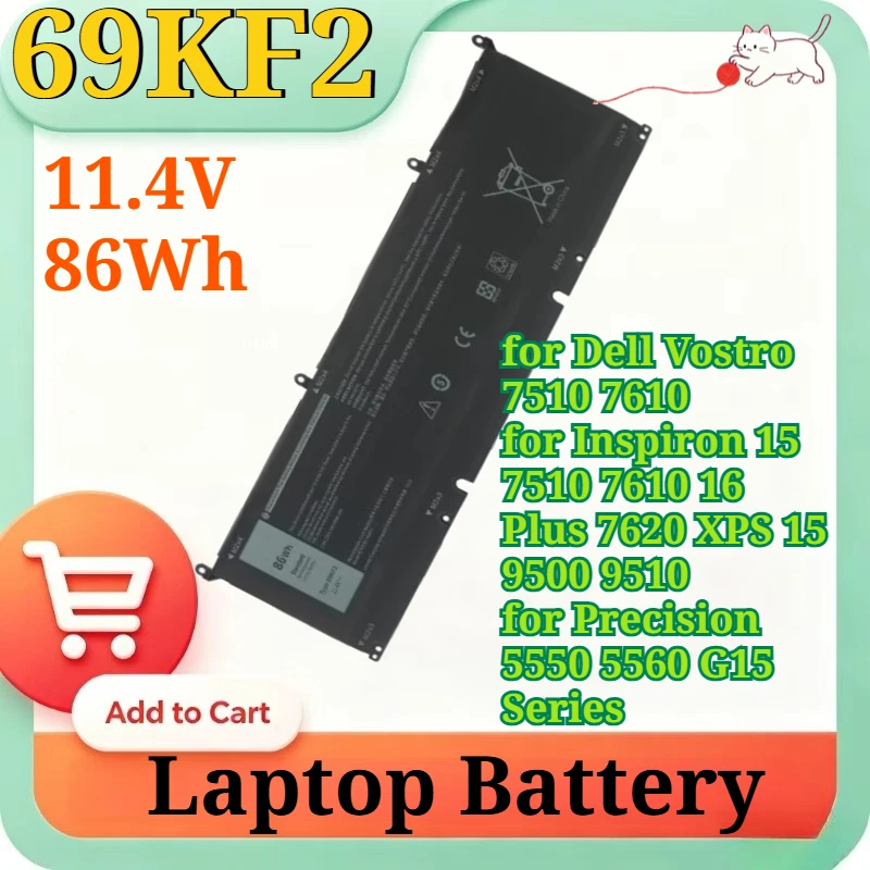69KF2 8FCTC 11.4V 86/56Wh High Capacity Li-ion Replacement Laptop Battery for Dell Vostro 7510 7610 Inspiron 15 7510 7610 9500