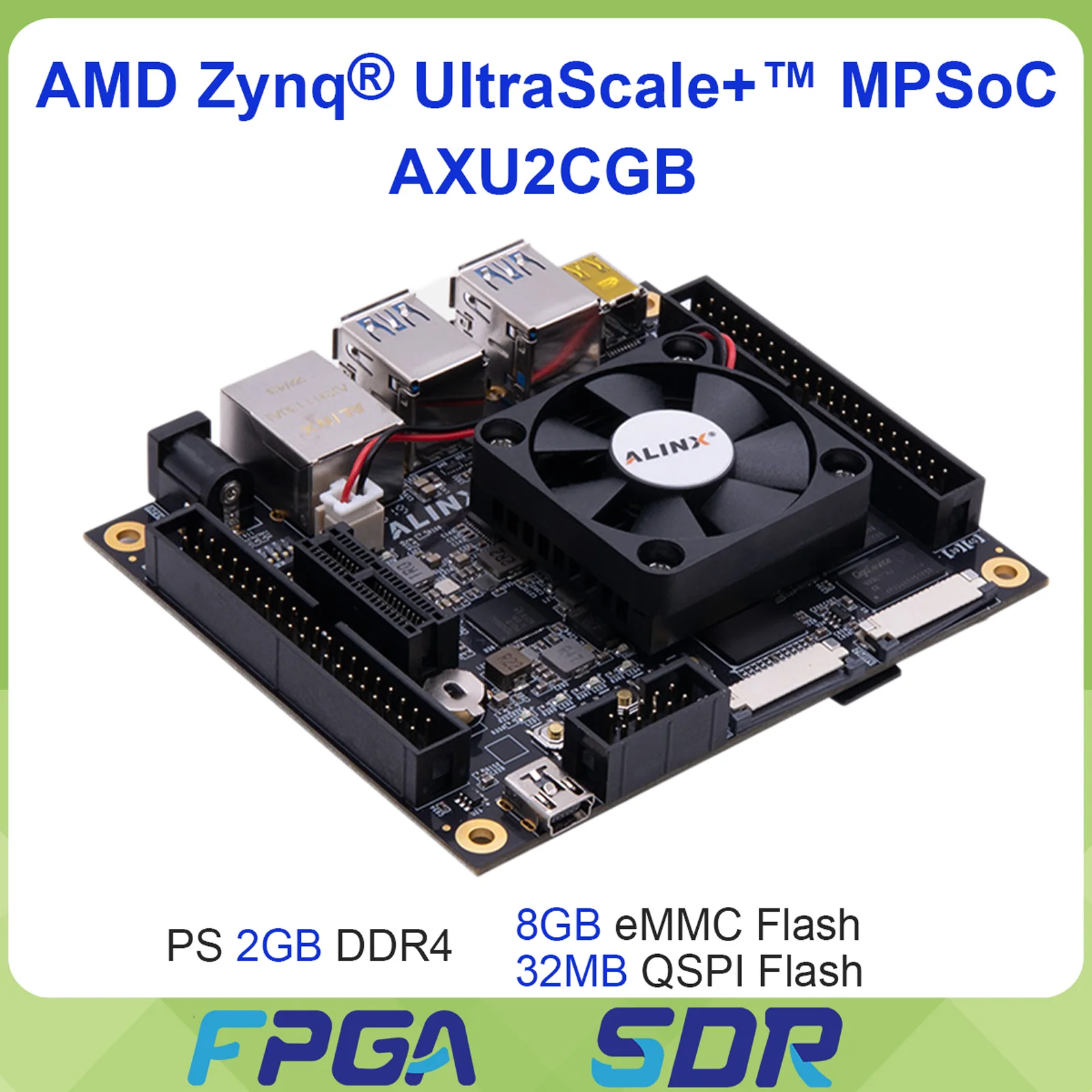 ALINX AXU2CGB AMD Zynq UltraScale+ MPSoC ZU2CG FPGA  Board with Customized Fan Vitis-AI DPU 2GB DDR4 8GB EMMC