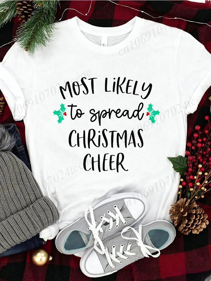 Christmas Most Likely Shirt,family Matching Christmas Tees,friends Group Matching Outfit, Funny Xmas Slogan Tshirt,Holiday Party