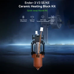Creality Ender-3 V3 SE/ KE Ceramic Heating Block Kit 0.4mm Quick-swap Nozzle Kit 60W 300°C Resistance High Flow Printing