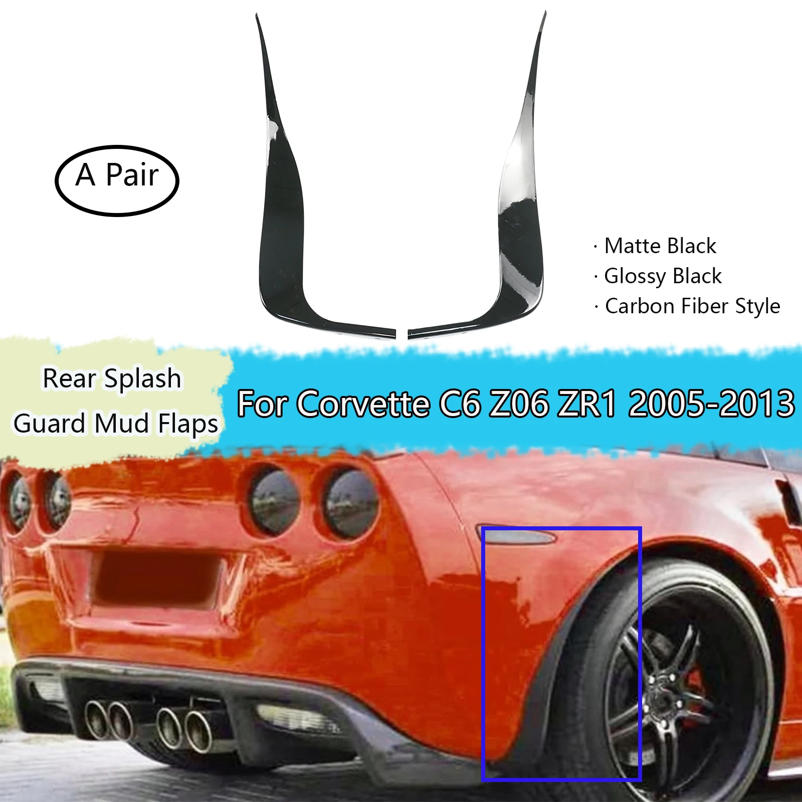 2 قطعة سيارة الجانب الخلفي سبلاش الحرس ل كورفيت C6 Z06 ZR1 2005-2013 الجسم أطقم لامع أسود ألياف الكربون نمط اكسسوارات السيارات