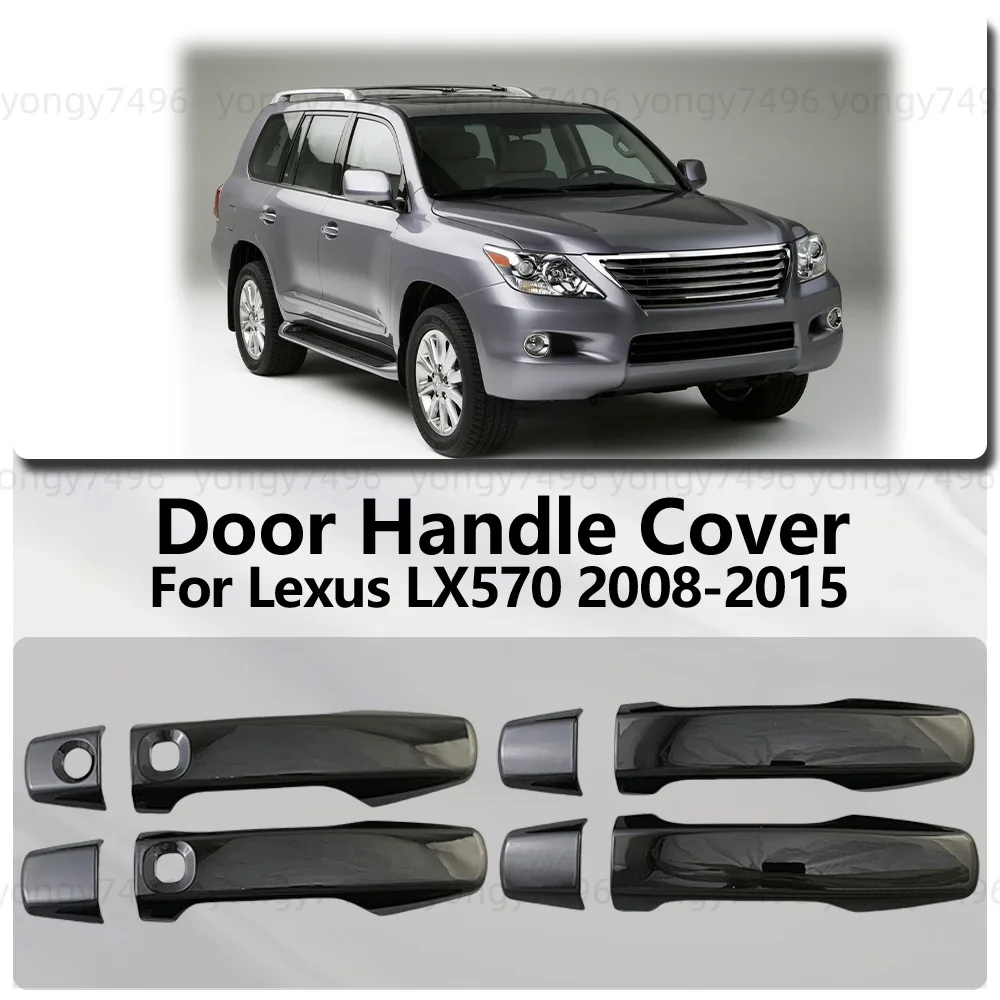 

For Lexus LX570 2008 2009 2010 2011 2012 2013 2014 2015 Carbon Fiber Chrome Silver Bright Black Door Handle Cover Car Decoration