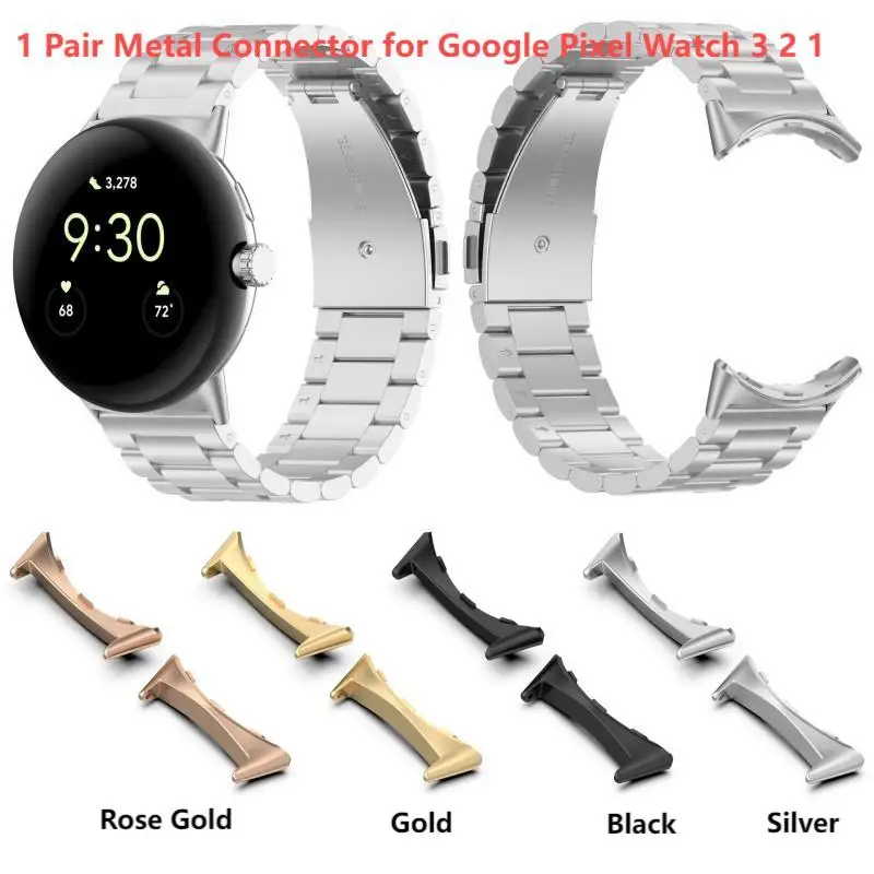 1 Pair Adapter For Google Pixel Watch 3 41mm 45mm Watchband Connector For Google Pixel Watch 2 1 stainless steel watch Connector