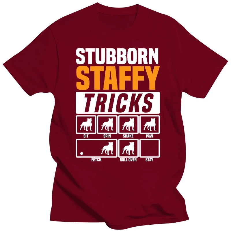 Stubborn Staffy Tricks T Shirt Funny Dog Dad Daddy Fathers Day Bull Terrier Gift