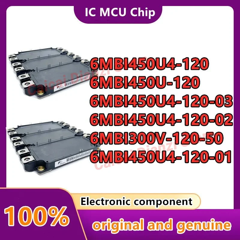 

6MBI300V-120-50 6MBI450U4-120-02 6MBI450U4-120-03 6MBI450U4-120-01 6MBI450U4-120 IGBT NEW AND ORIGINAL MODULE