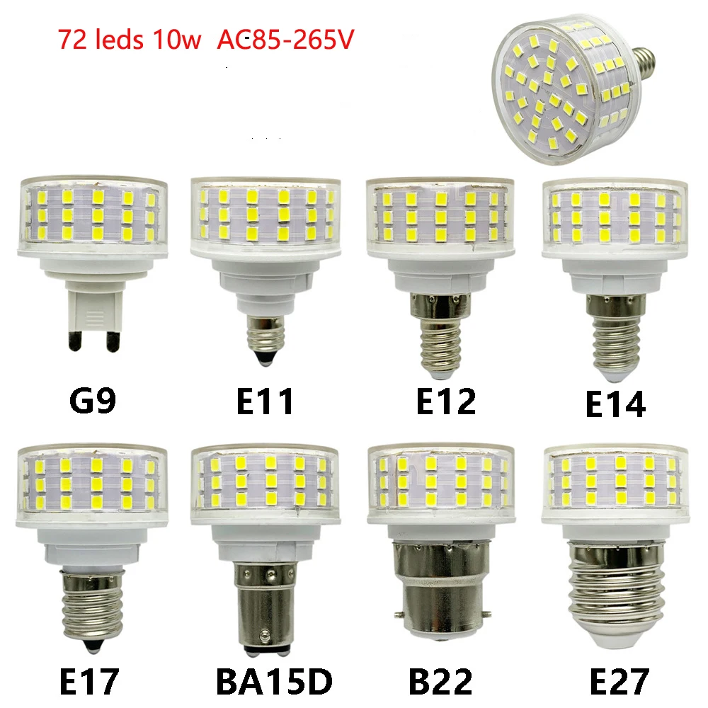 Bombilla LED G9, E27, B22, E14, E12, E17, Ba15D, E11, foco, mazorca de maíz, 10W, 85-265V, 72 LED, smd2835, 3000K, 6000K, reemplaza la bombilla