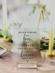 Because Someone We Love Is In Heaven Minimalist, Wedding Memorial, Frosted Memorial Sign, Clear Memorial Wedding, Wedding Memori