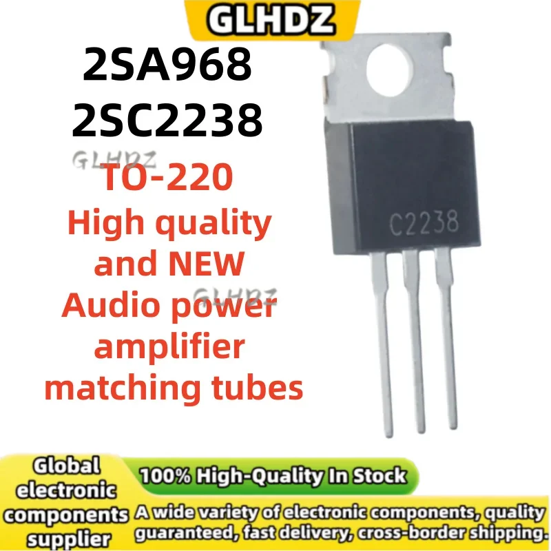 TO-220 10PCS/10PAIRS 2SA968 2SC2238 A968 C2238 Audio power amplifier matching tubes