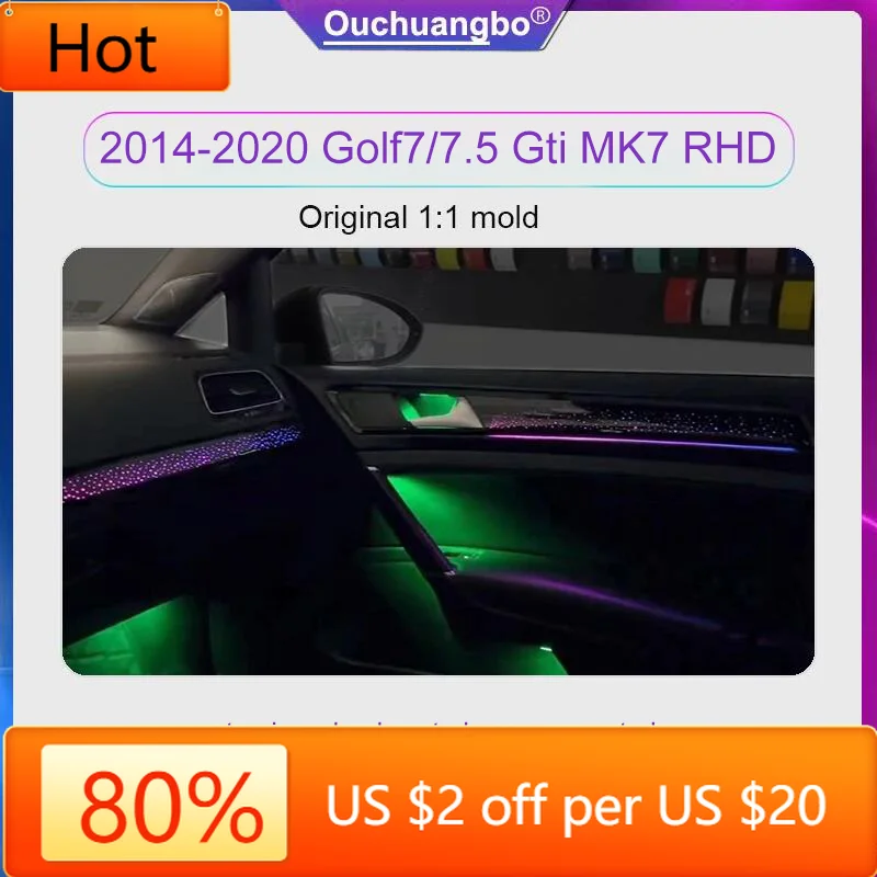 

2026 Новые антенны Ouchuangbo RHD окружающего света для VW Golf 7 gti 7,5 MK7 2014-2020 Атмосфера экологического настроения ambilight Lighting