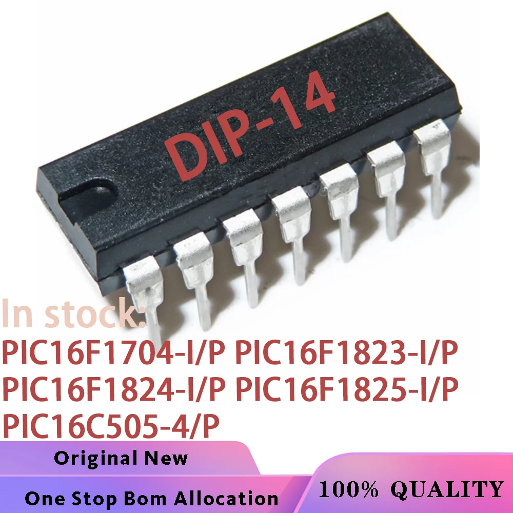 (10PCS) 100% New PIC16F1704-I/P PIC16F1823-I P PIC16F1824-I P PIC16F1825-I P PIC16C505-4 P DIP-14 IC bga Chipset