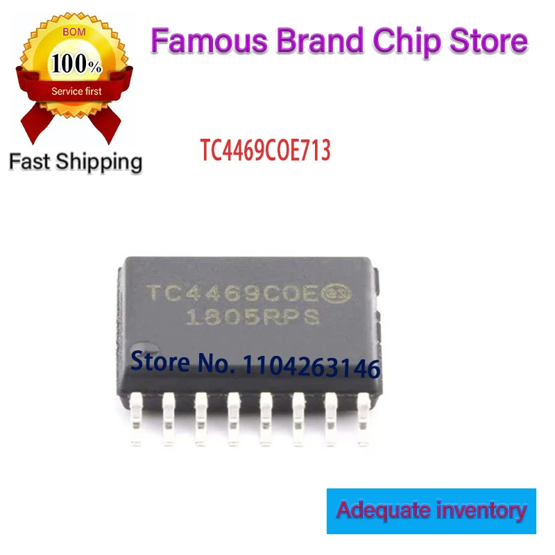 

10pcs/lot TC4469COE TC4469 TC4469COE713 SOP16 100% NEW Original