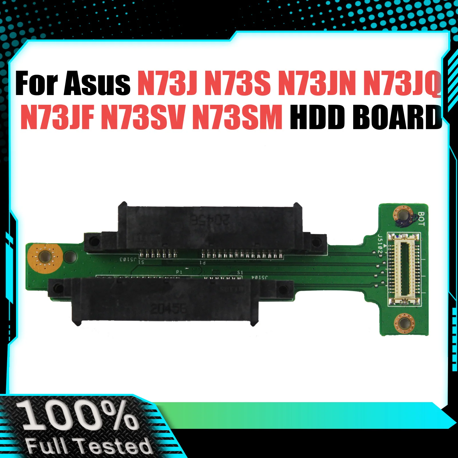 ل ASUS N73J N73S N73JN N73JQ N73JF N73SV N73SM لوحة صغيرة واجهة مزدوجة HDD القرص الصلب N73J N73S HDD مجلس