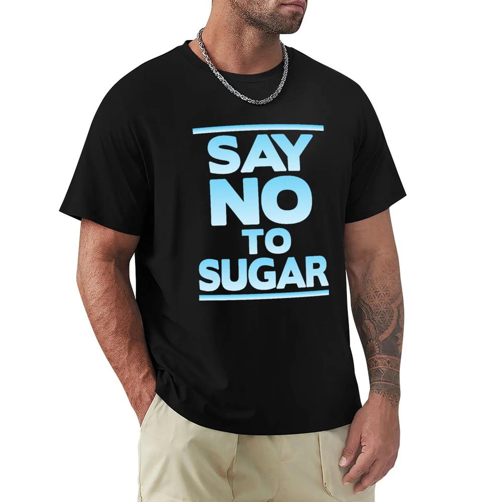 Say no to sugar T-Shirt Soft Stretch Short Sleeve Top