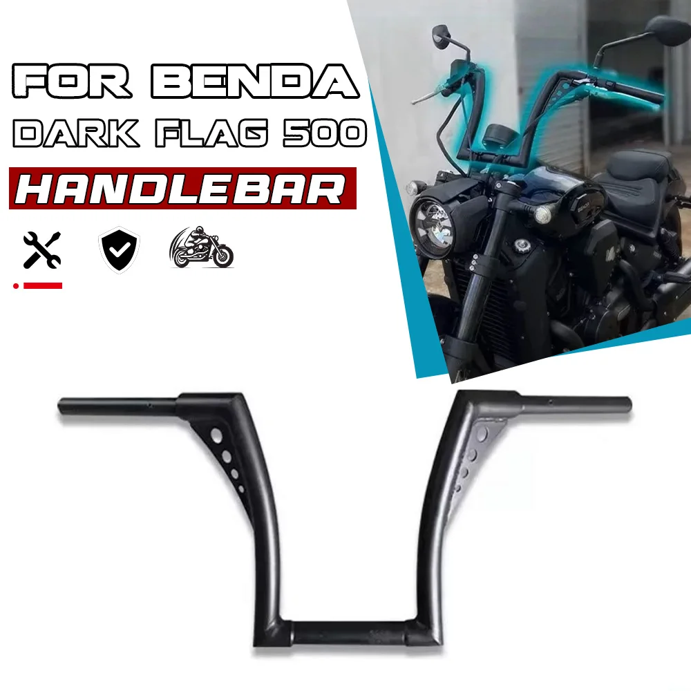 For Benda Dark Flag 500 Modified High Rise Handlebar