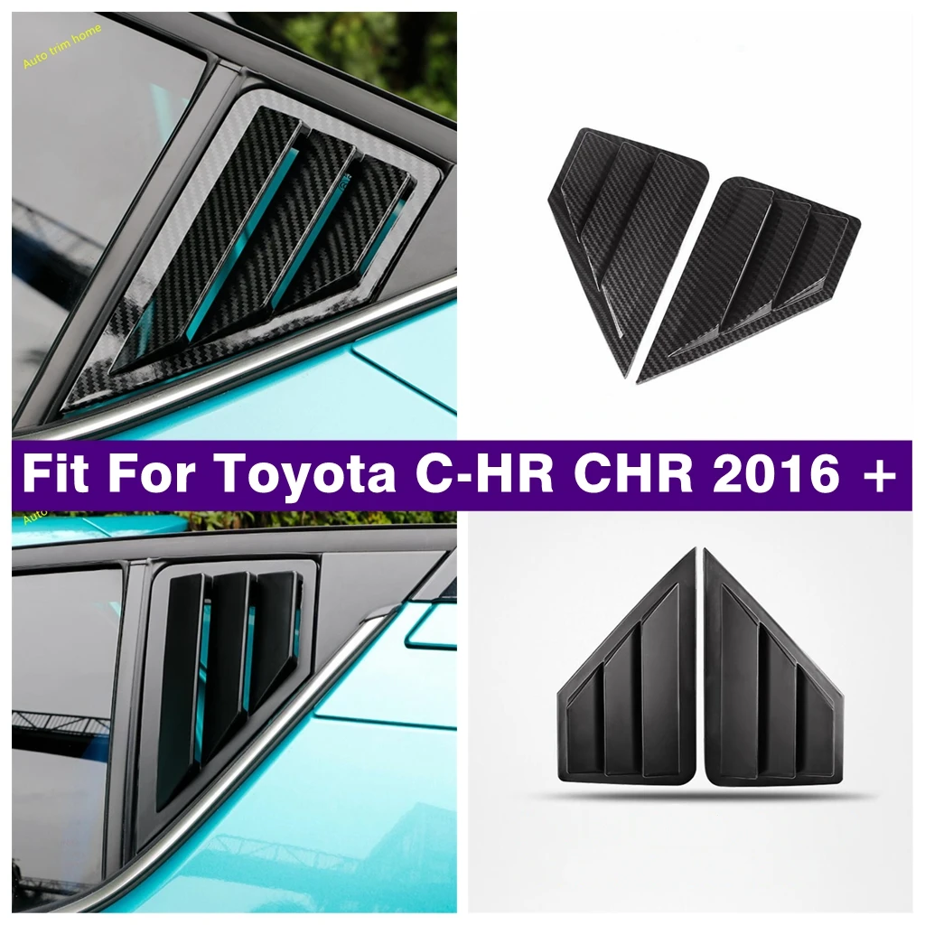 

Rear Window Vent Louvers Scoop Protection Decoration Cover Trim Fit For Toyota C-HR CHR 2016 - 2021 Exterior Accessories