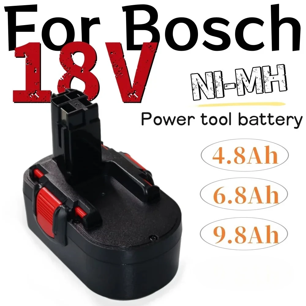 لبوش 18 فولت 4.8Ah/6.8Ah/9.8Ah ni-mh بطارية قابلة للشحن استبدال Bosch BAT025 BAT026 BAT160 PSR180 VE-2 GSR18