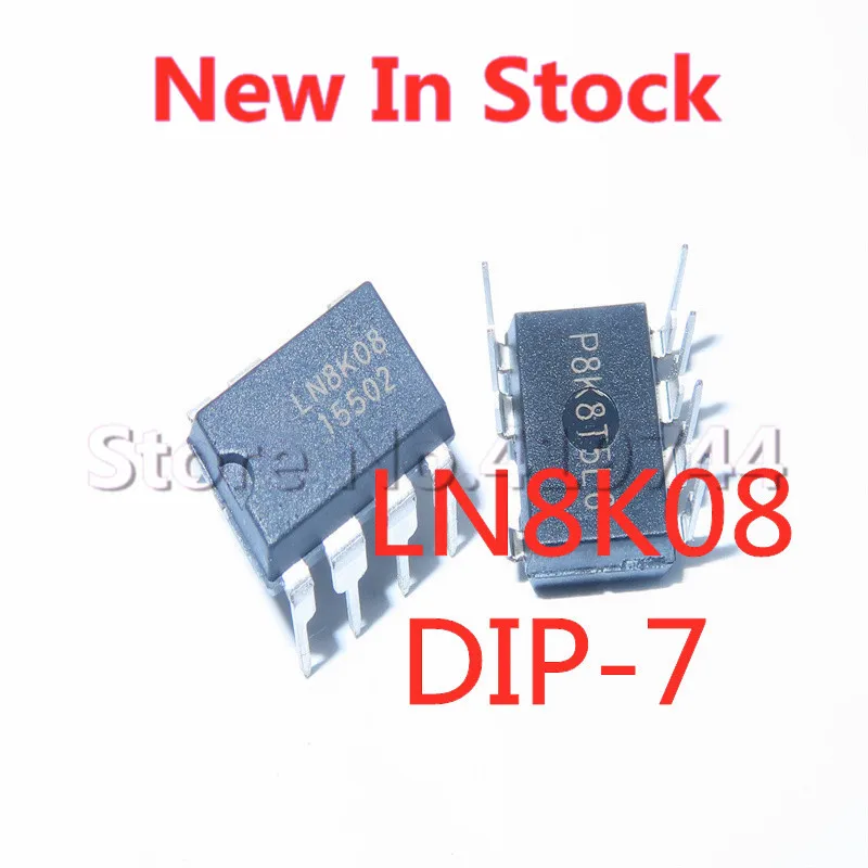 

5PCS/LOT 100% Quality LN8K08 DIP-7 Power Chip Ultra High Voltage Buck Converter In Stock New Original