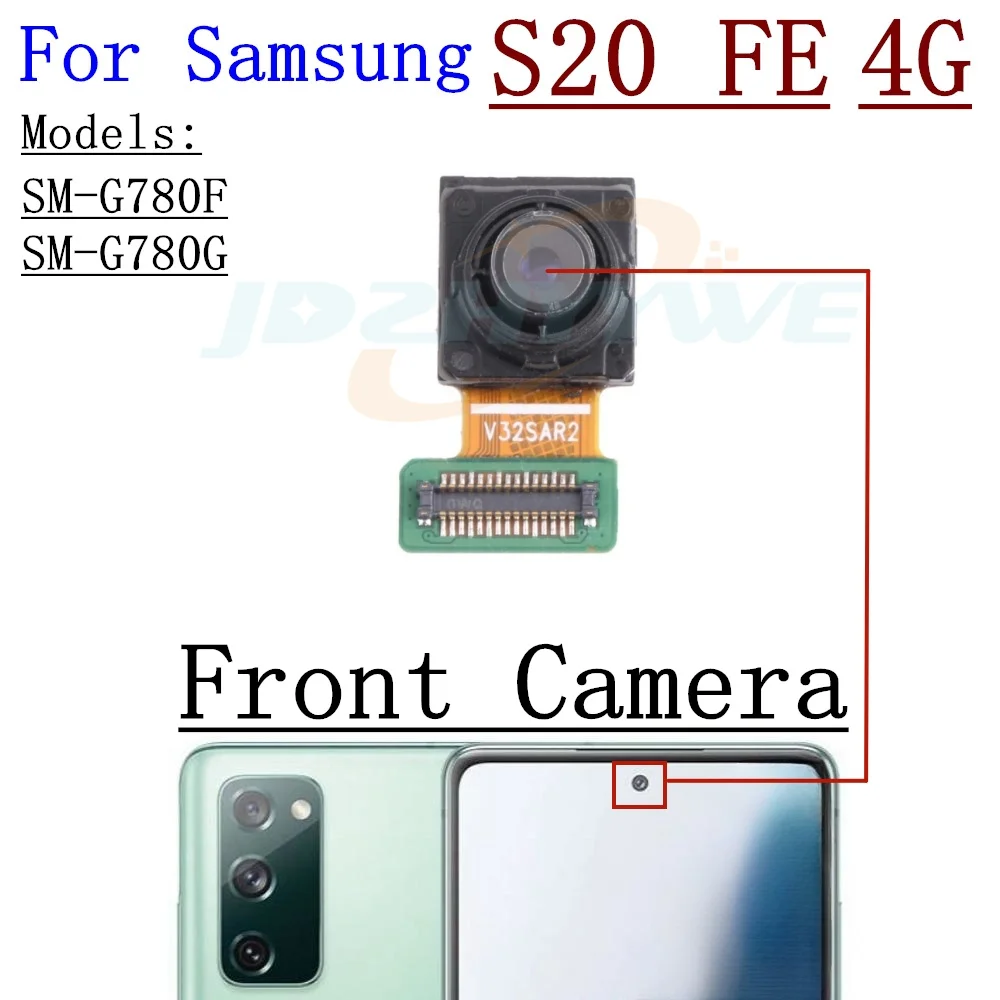 Front Rear View Back Camera For Samsung S20 FE 4G/5G G780 G781 Small Frontal Main Facing Camera Module Flex Parts