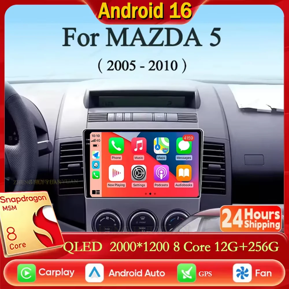 Android 16 Carplay Auto For MAZDA 5 2005 2006 2007 2008 - 2010 Car Radio Multimedia Video Player Navigation GPS 360 Camera 4G