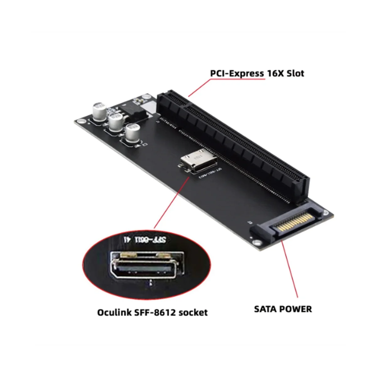 PCIe to SFF-8611 Adapter,Oculink SFF-8611 to PCIe PCI-Express 16X 4X Adapter with SATA Power Port for Mainboard Graphics