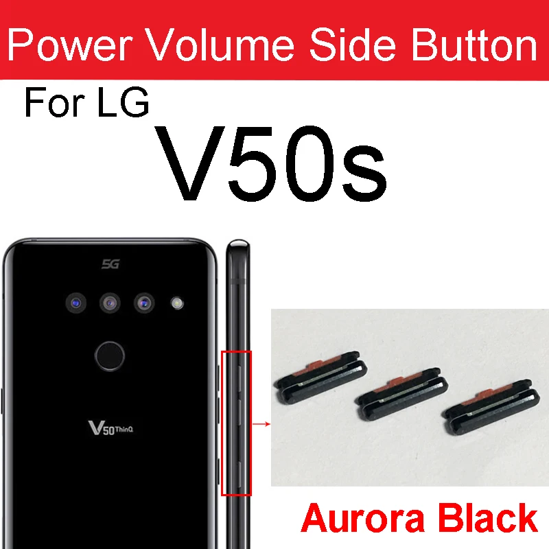 Power Volume Side Buttons For LG V20 F800 V30 V35 H930 V40 V50 V500 V50S V60 V600 On Off Power Volume Small Side Keys Parts