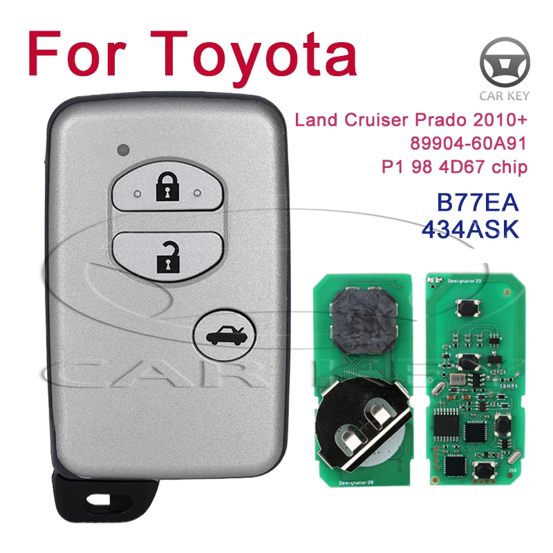 

Car keys For Toyota Land Cruiser 2008+ 89904-60A91 Car Smart Remote Key 3 Buttons B77EA P1 98 4D-67 Chip 433MHz A433