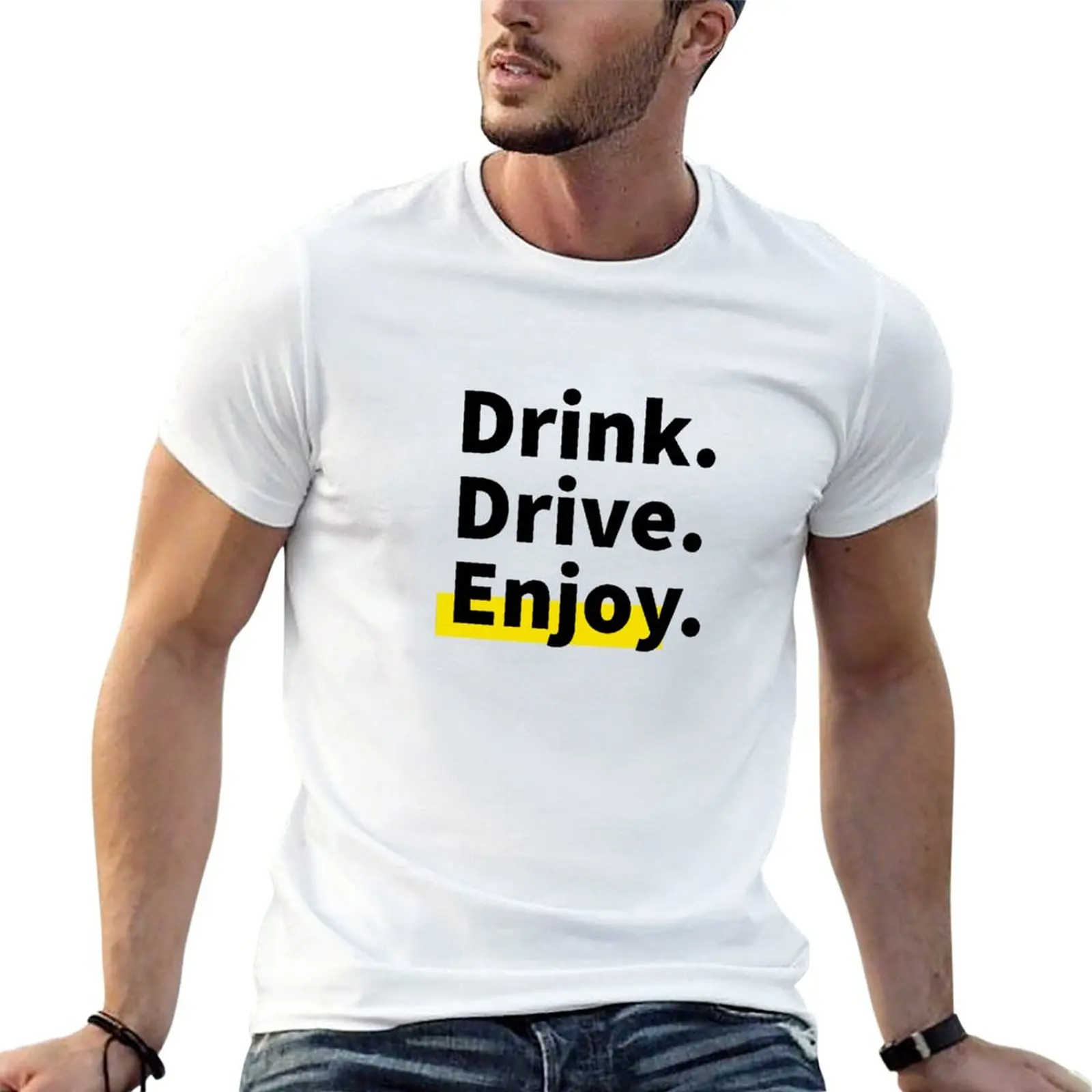 New Drink Drive Enjoy T-Shirt boys white t shirts tees Short sleeve tee men