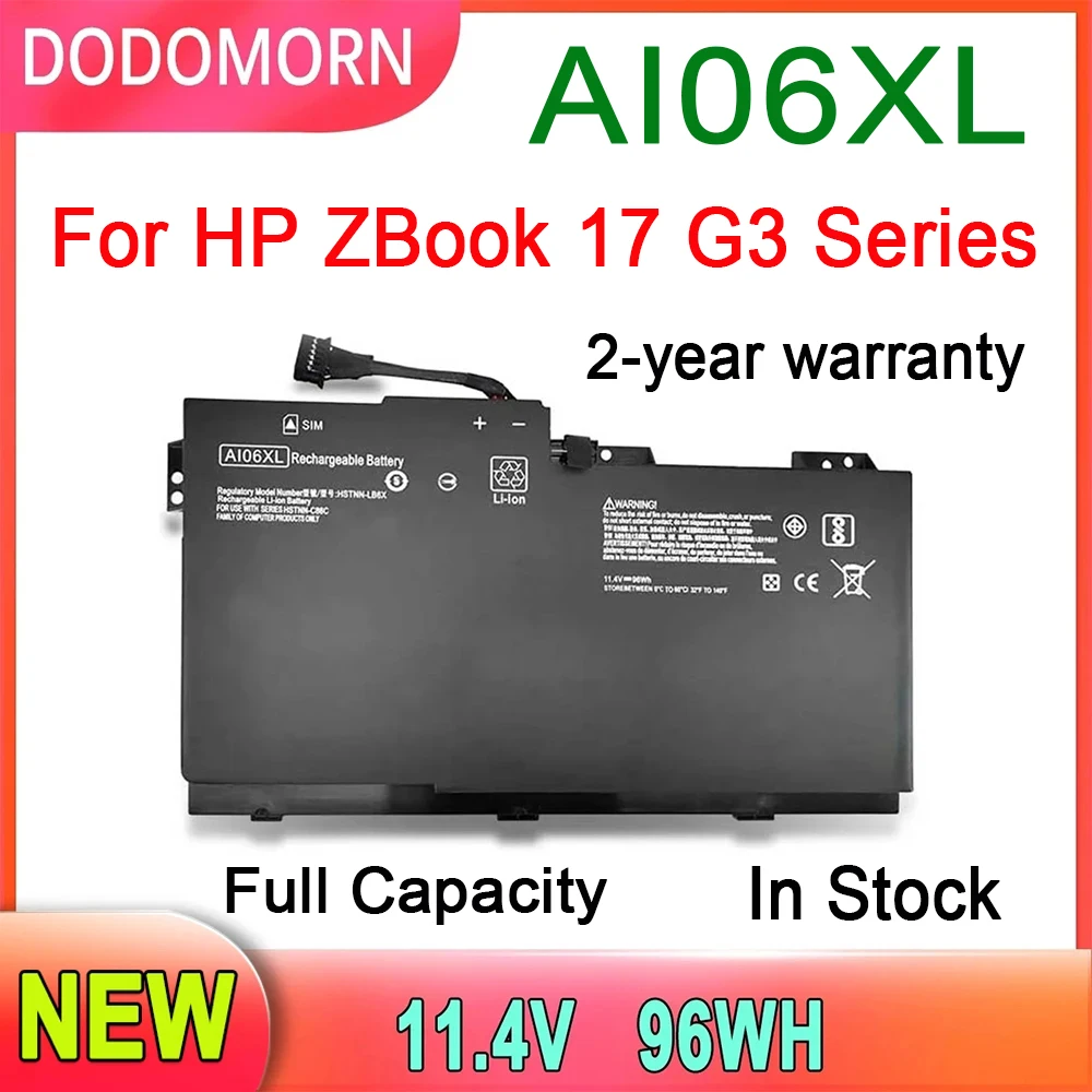 

DODOMORN AI06XL Laptop Battery For HP ZBook 17 G3 Series AI06096XL HSTNN-C86C HSTNN-LB6X 808397-421 808451-001 808451-002 96Wh