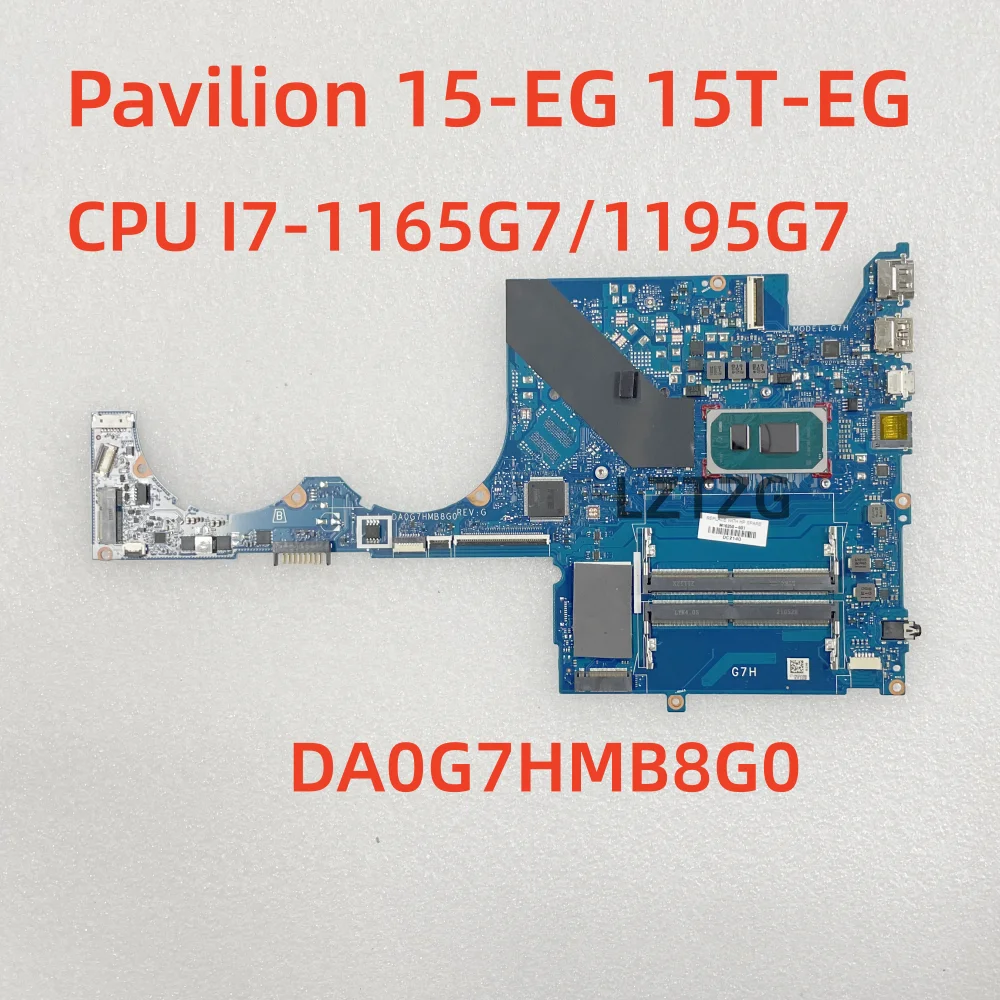 Motherboard For HP Pavilion 15-EG 15T-EG DA0G7HMB8G0 Laptop Mainboard CPU I7-1165G7/1196G7  M74949-601 100% Tested OK