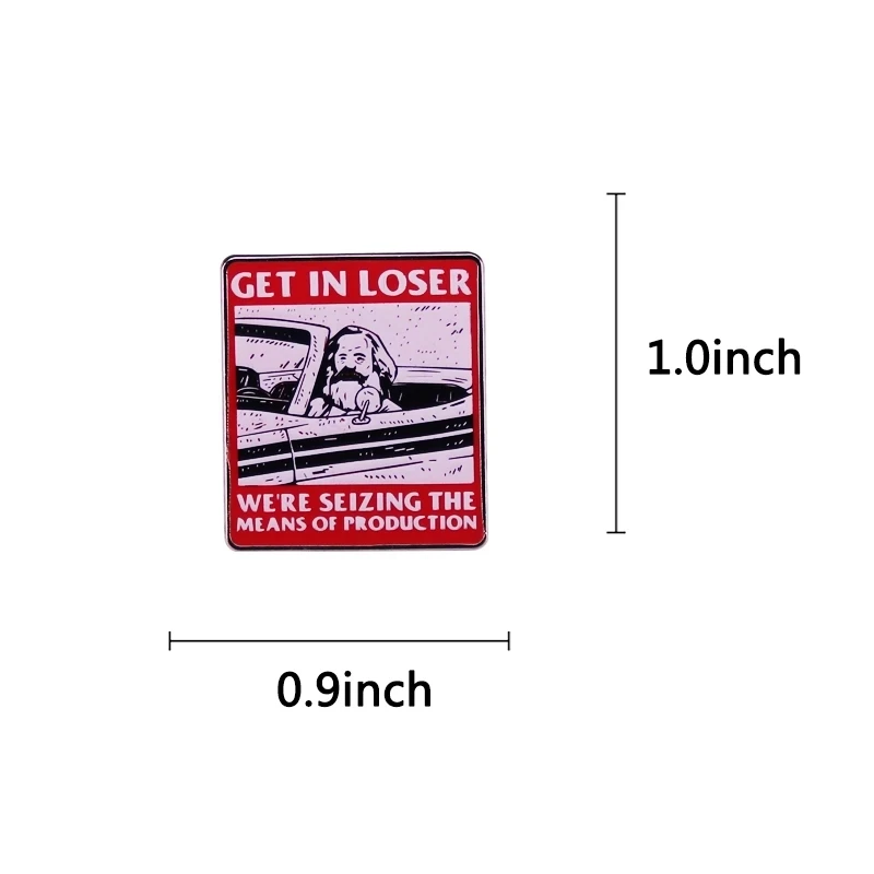 الحصول على الخاسر نحن الاستيلاء على وسائل الإنتاج كارل ماركس التلبيب دبابيس على ظهره الجينز المينا بروش شارة المرأة مجوهرات مقلدة