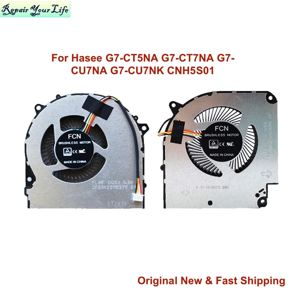 

New CPU GPU Cooling Fan for Hasee G7-CT5NA G7 Z8 CT7NA G7-CU7NA G7-CU7NK CNH5S01 G8-CU7NK CT7NT Z8-CR7N1 CU5NB CT7NK Laptop Fans