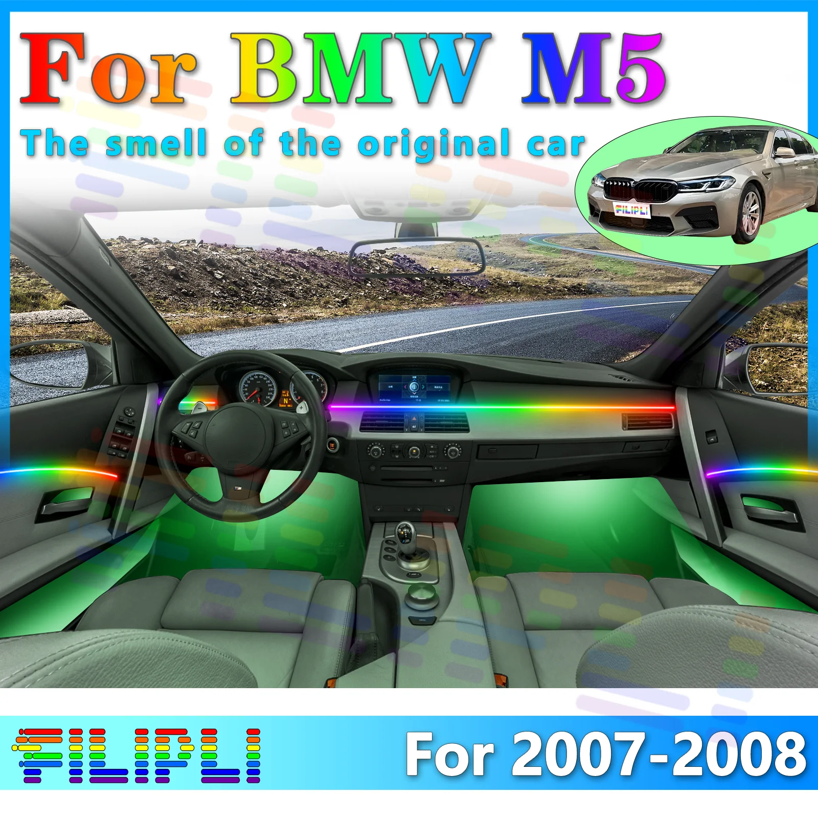 

FILIPLI для BMW M5 E60/E61, внутренняя скрытая акриловая светодиодная лента для окружающего освещения, 64 цвета, приложение RGB, симфония для удобного привода