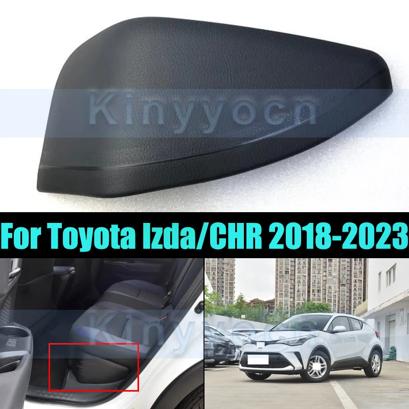 

Накладка на капот заднего сиденья автомобиля для Toyota Izda/CHR 2018-2023, накладка на заднюю ножку сиденья, задняя базовая крышка