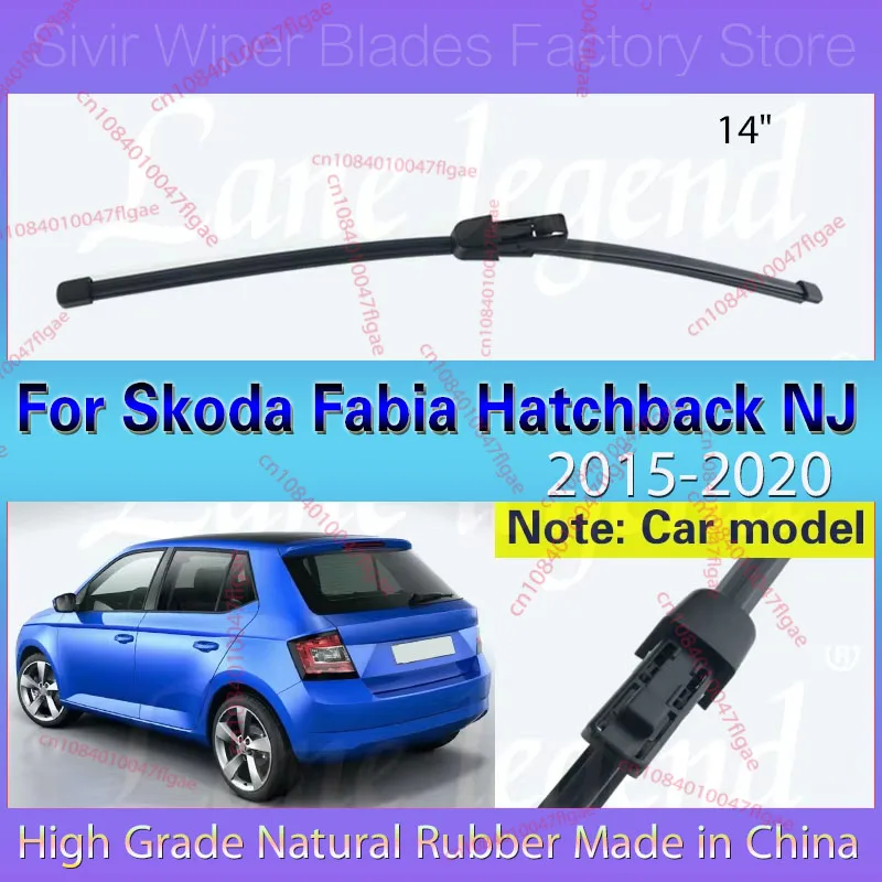 

14 "щетка стеклоочистителя заднего стекла для Skoda Fabia Hatchback NJ 2015-2020 лобовое стекло щетка от дождя автомобильные аксессуары