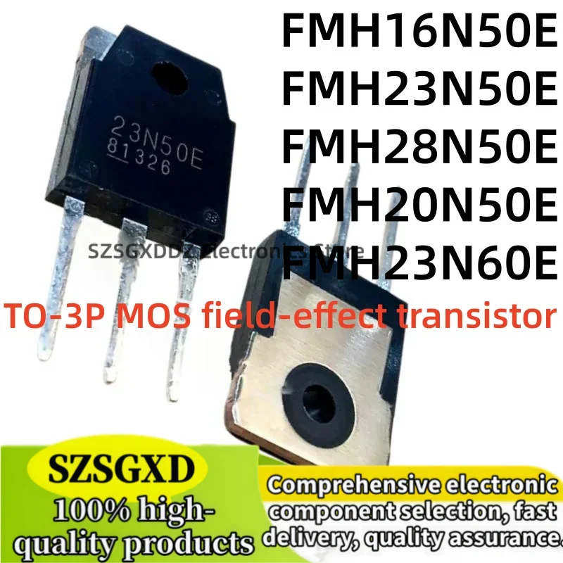 5-10Uds 100% new quality FMH16N50E FMH20N50E FMH23N50E TO3P FMH23N60E FMH28N50E 16N50E 20N50E 23N50E 23N60E 28N50E TO-3P