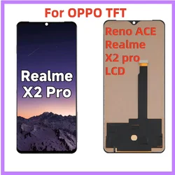 TFT 6.4inch For OPPO Realme X2 Pro RMX1931 LCD Display Touch Screen Assembly Replacement Accessory For OPPO Reno ACE LCD DIsplay