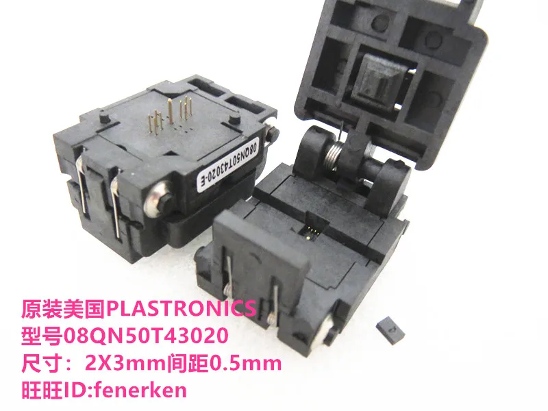 

08QN50T43020 QFN8/DFN8/USON8 Size 2x3mm pitch 0.5mm IC testing seat Test Socket test bench