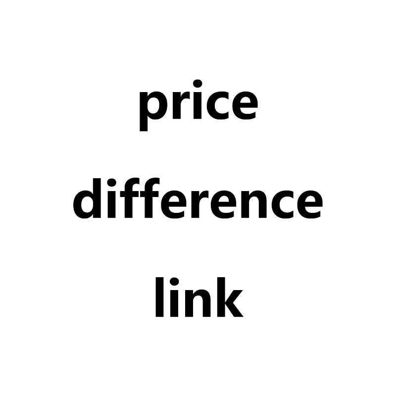 

Special link for making up the price difference