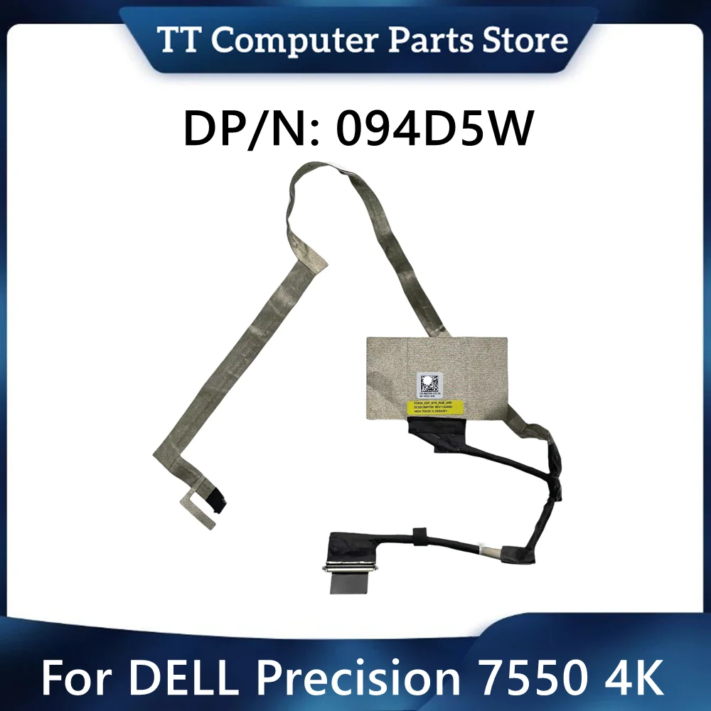 

TT DC02C00P700 New Original For Dell Precision 7550 4K Laptop Screen LCD LED Flex cable 94D5W 094D5W CN-094D5W Fast Ship