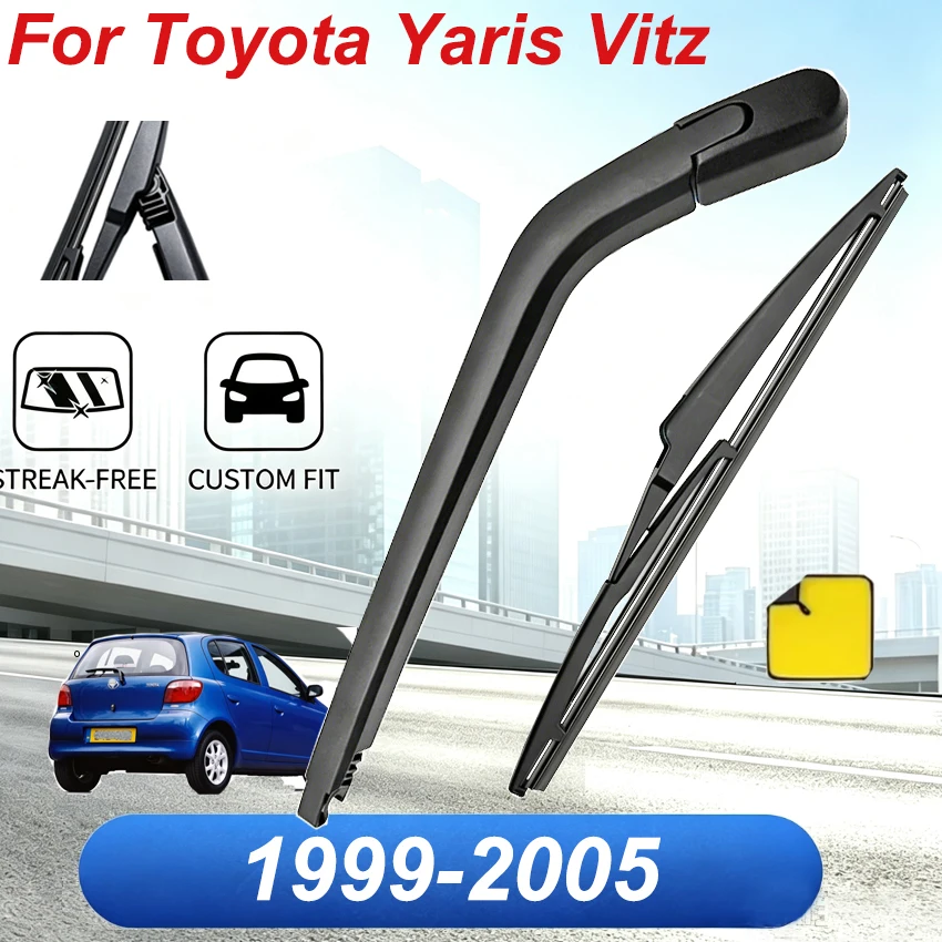 Car Replacement Windscreen Windshield Rear Wiper Arm And Blade For Toyota Yaris Vitz 1999 2000 2001 2002 2003 2004 2005