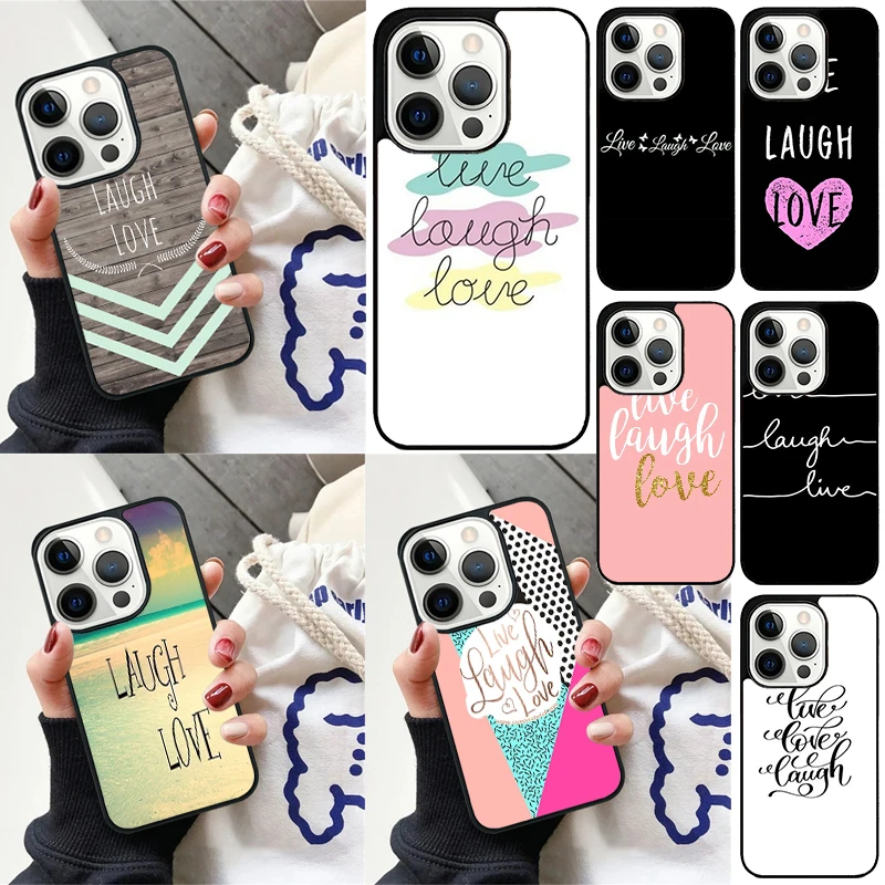 Live Laugh Love Quotes Cover For iPhone 16 13 14 15 Pro Max 12 Mini 11 15 Pro Max 6 7 8 Plus Max SE 2020 Phone Case