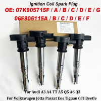 4PCS For  Audi A1 A3 A4 B7 A5 A6 Q3 Q5 TT VW Passat 3C Golf 5 6 Tiguan 5N Ignition Coil 07K905715F 06F905115 07K905715A