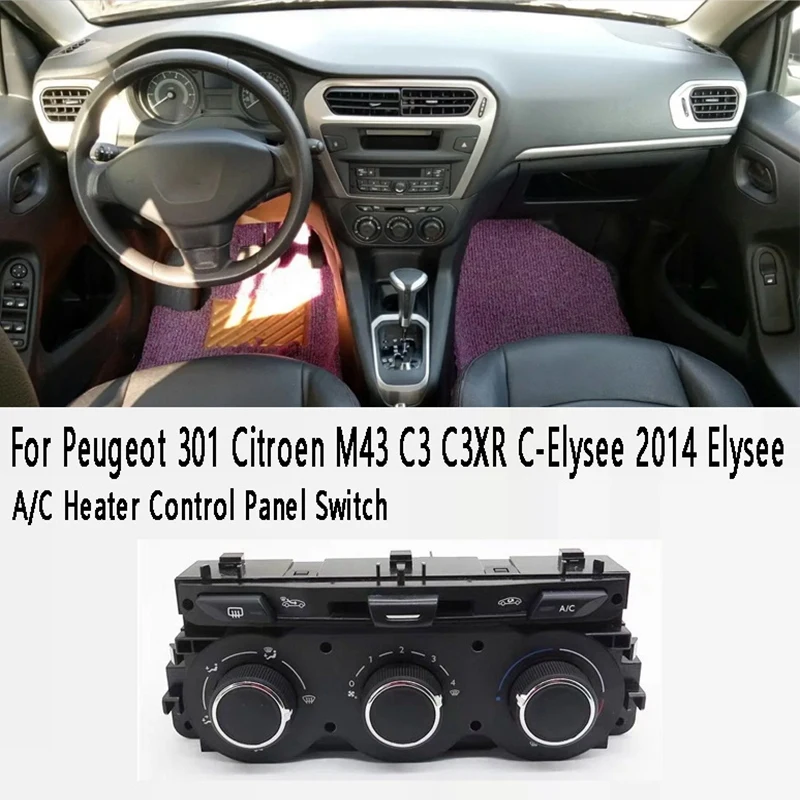 Car Air Conditioning A/C Heater Control Panel Switch 1610719780 For Peugeot 301 Citroen M43 C3 C3XR C-Elysee 2014 Elysee