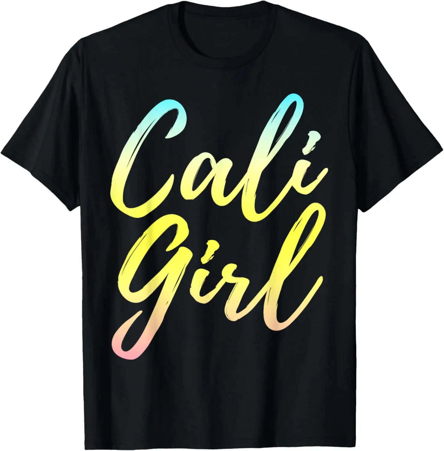 Cali girl for California west coast girl T-Shirt